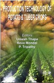 Production Technology Of Potato And Tuber Crops (eBook, ePUB) Production Technology Of Potato And Tuber Crops (eBook, ePUB)