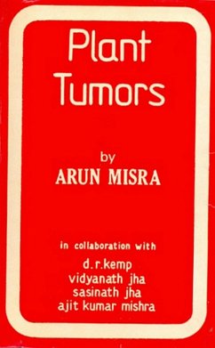 Plant Tumors (eBook, ePUB) - Misra, Arun