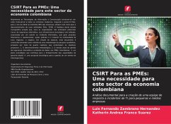 CSIRT Para as PMEs: Uma necessidade para este sector da economia colombiana - Zambrano Hernandez, Luis Fernando;Franco Suarez, Katherin Andrea