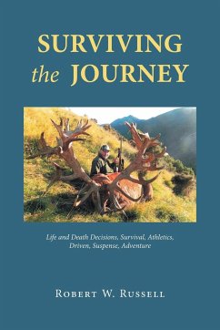 Surviving the Journey - Russell, Robert W.