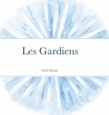 Les gardiens