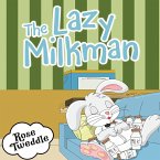 The Lazy Milkman