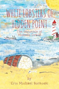 White Lobsters of Hidden Point - Borkoski, Eric Michael