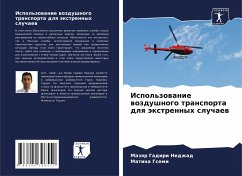 Ispol'zowanie wozdushnogo transporta dlq äxtrennyh sluchaew - Gadiri Nedzhad, Mazqr;Gsemi, Matina