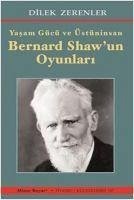 Bernard Shawun Oyunlari - Zerenler, Dilek