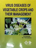Virus Diseases Of Vegetable Crops And Their Management (eBook, ePUB) Virus Diseases Of Vegetable Crops And Their Management (eBook, ePUB)