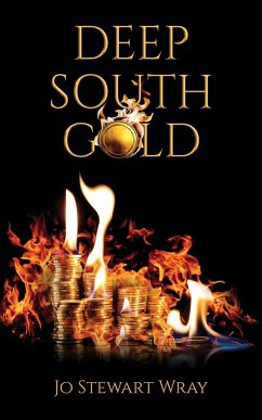 Deep South Gold - Wray, Jo Stewart