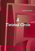 A Twisted Circle