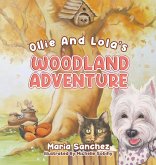 Ollie and Lola's Woodland Adventure