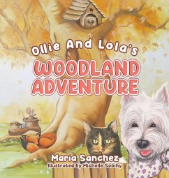 Ollie and Lola's Woodland Adventure - Sanchez, Maria
