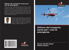 Utilizzo del trasporto aereo per i casi di emergenza - Ghadiri Nejad, Mazyar;Ghsemi, Matina