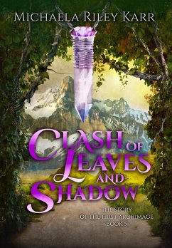 Clash of Leaves and Shadow - Riley Karr, Michaela