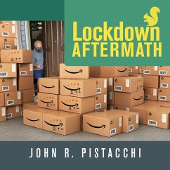 Lockdown Aftermath - Pistacchi, John R.