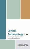 Clinical Anthropology 2.0 (eBook, ePUB)