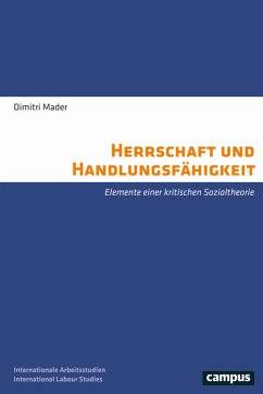 Herrschaft und Handlungsfähigkeit (eBook, PDF) - Mader, Dimitri