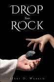 Drop Your Rock (eBook, ePUB)