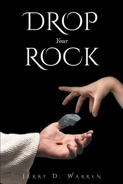 Drop Your Rock (eBook, ePUB) - Warren, Jerry D.