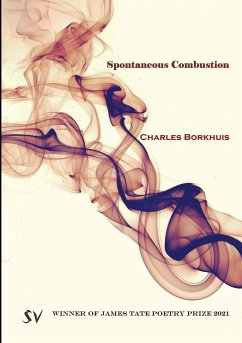 Spontaneous Combustion - Borkhuis, Charles