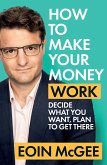 How to Make Your Money Work (eBook, ePUB)