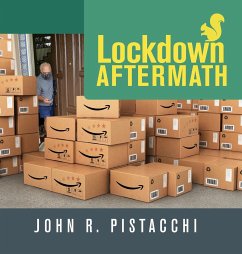 Lockdown Aftermath - Pistacchi, John R.