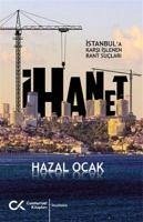 Ihanet - Ocak, Hazal