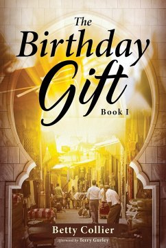 The Birthday Gift (Book 1) - Collier, Betty