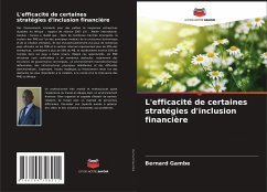 L'efficacité de certaines stratégies d'inclusion financière - Gambe, Bernard