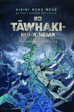 Ko Tāwhaki-nui-a-hema (eBook, ePUB) - Mead, Hirini Moko