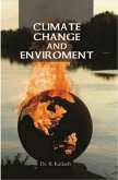 Climate Change And Environment (eBook, ePUB) Climate Change And Environment (eBook, ePUB)