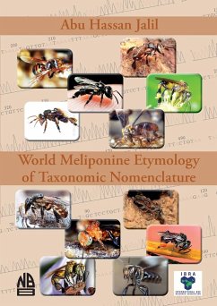 World Meliponine Taxonomy Nomenclature - Hassan Jalil, Abu