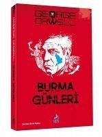 Burma Günleri - Orwell, George