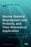 Marine Skeletal Biopolymers and Proteins, and Their Biomedical Application