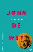 Ortak Iman - Dewey, John
