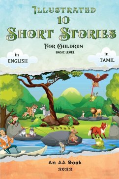 Illustrated 10 Short Stories for Children - Aseervatham, Aloysius