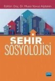 Sehir Sosyolojisi