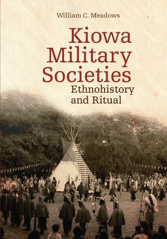 Kiowa Military Societies - Meadows, William C.