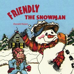 Friendly the Snowman with Word-for-Word Audio Download - Kasen, Donald