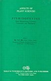 Aspects of Plant Sciences: Pteridophytes their Morphology, Cytology, Taxonomy and Phytogeny (eBook, ePUB) Aspects of Plant Sciences: Pteridophytes their Morphology, Cytology, Taxonomy and Phytogeny (eBook, ePUB)