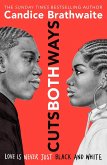 Cuts Both Ways (eBook, ePUB)