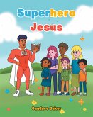 Superhero Jesus (eBook, ePUB)