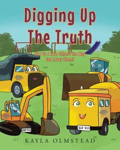 Digging Up the Truth (eBook, ePUB) - Olmstead, Kayla