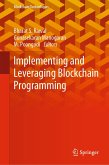 Implementing and Leveraging Blockchain Programming (eBook, PDF)