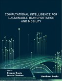 Computational Intelligence for Sustainable Transportation and Mobility: Volume 1 (eBook, ePUB)