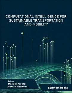 Computational Intelligence for Sustainable Transportation and Mobility: Volume 1 (eBook, ePUB)