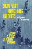 Social Policy, Service Users and Carers (eBook, PDF)