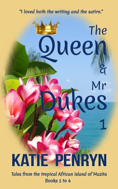 The Queen and Mr Dukes : 1 (eBook, ePUB) - Penryn, Katie