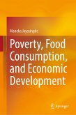 Poverty, Food Consumption, and Economic Development (eBook, PDF)