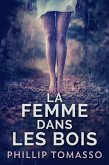 La femme dans les bois (eBook, ePUB)