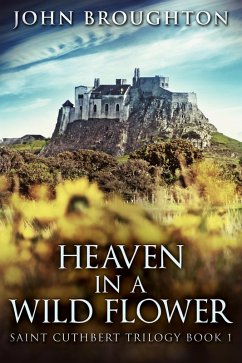 Cover Heaven In A Wild Flower (eBook, ePUB)