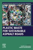 Plastic Waste for Sustainable Asphalt Roads (eBook, ePUB)
